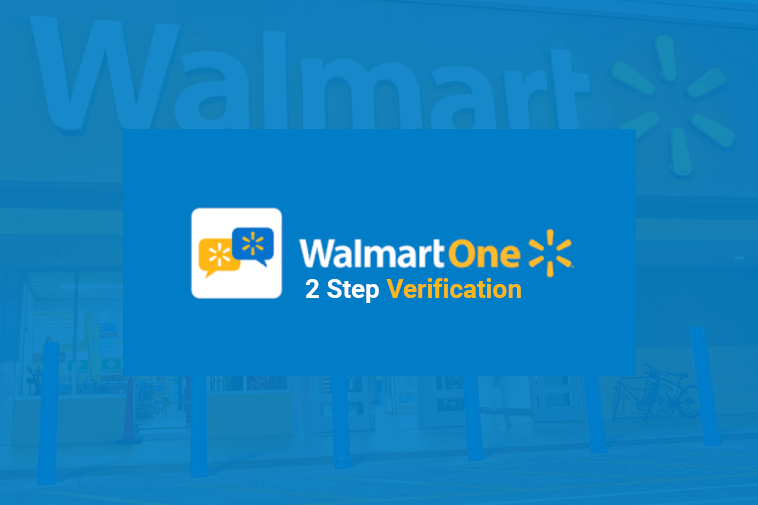 wmlink/2step: WalmartOne 2 Step Verification