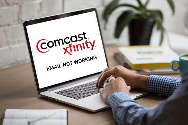 How to Fix “Comcast Email Not Working” Issue?
