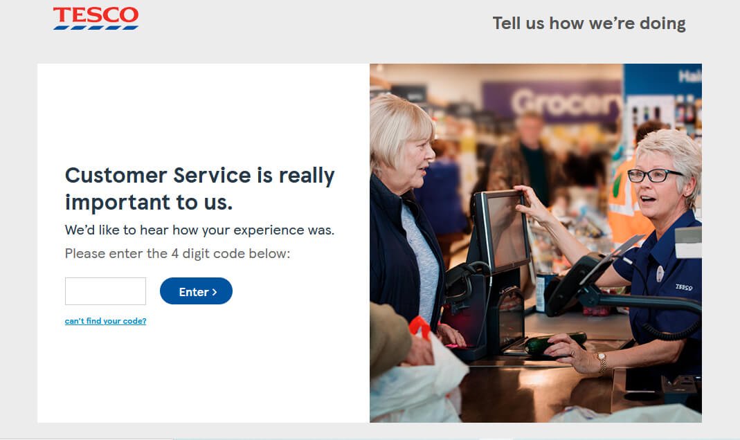 Enter 4 Digit Code to Start the TESCO Survey