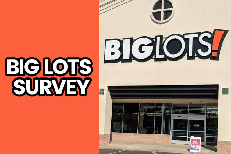 How to Fill Out Big Lots Survey at Biglotssurvey.com – Medallia